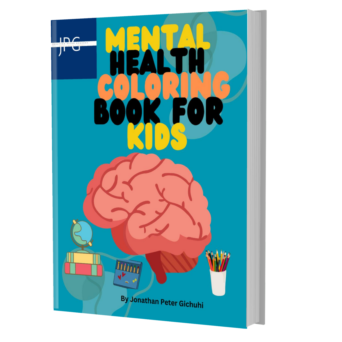 MENTAL HEALTH COLORING BOOK FOR KIDS